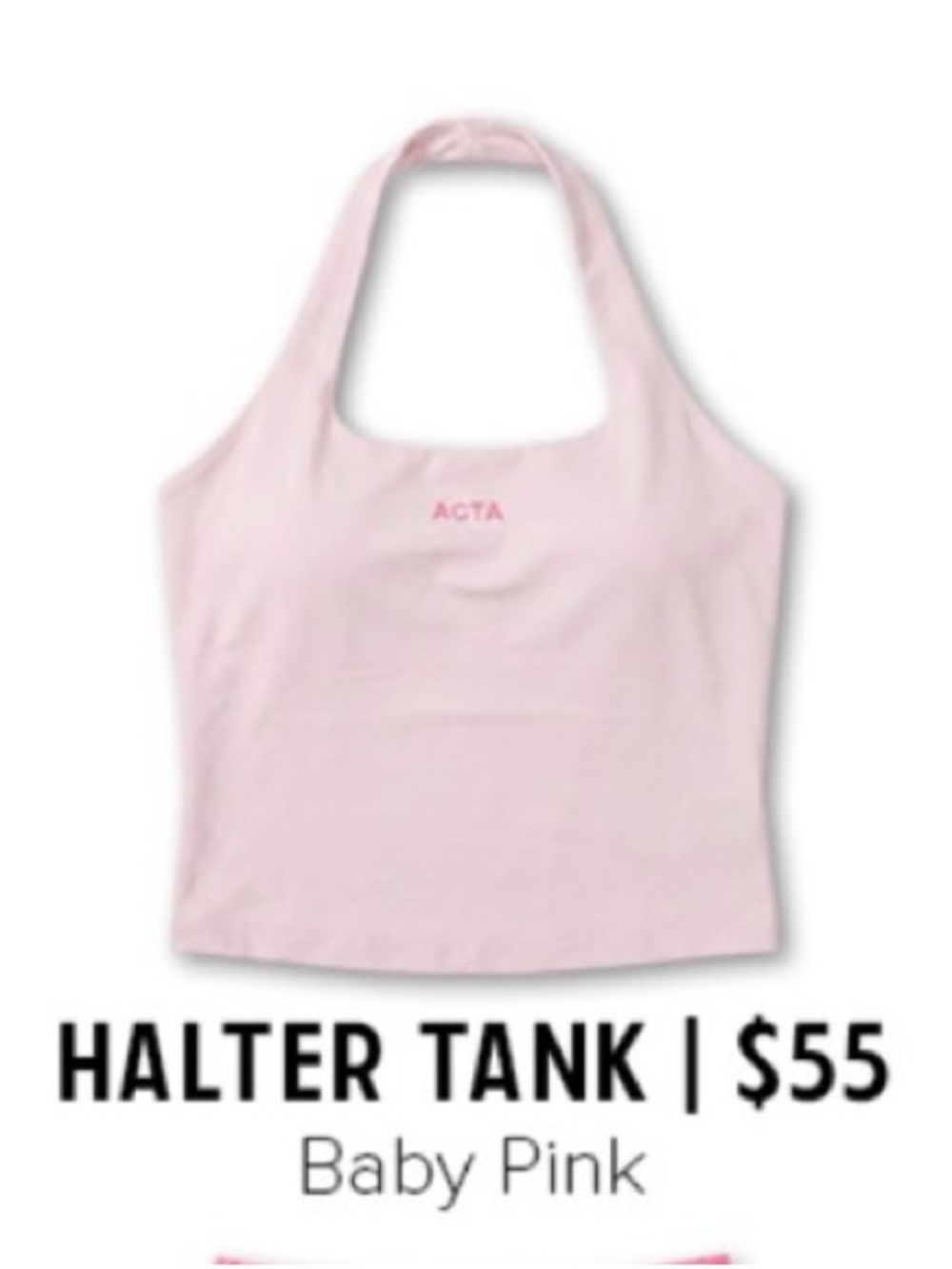 ACTA Baby Pink Halter Tank Top